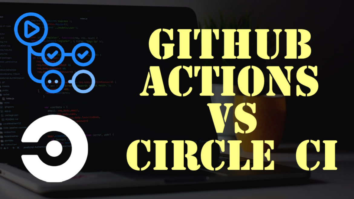 GitHub Actions vs CircleCI logos image